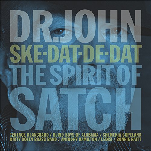 Ske-Dat-De-Dat: Spirit of Satch