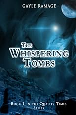 The Whispering Tombs (Quality Times)