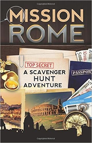 Mission Rome: A Scavenger Hunt Adventure