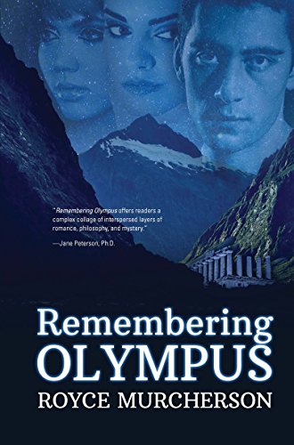 Remembering Olympus, by Royce Murcherson