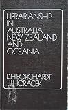 Librarianship in Australia, New Zealand and Oceania : a brief survey