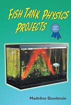 Fish Tank Physics Projects