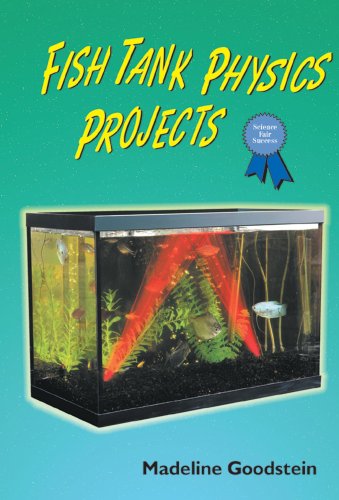 Fish Tank Physics Projects (Science Fair Success)