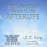 Dirk Snigby's Guide to the Afterlife