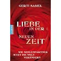 Liebe in der neuen Zeit: Wie Seelenpartner jetzt die Welt ver�ndern