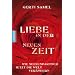 Liebe in der neuen Zeit: Wie Seelenpartner jetzt die Welt ver�ndern