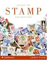 Guide to Stamp Collecting (Collector's Series)