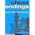Chess Endings: Essential Knowledge