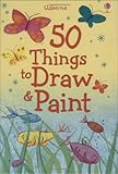 50 things to draw & paint