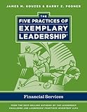 The five practices of exemplary leadership. Financial services