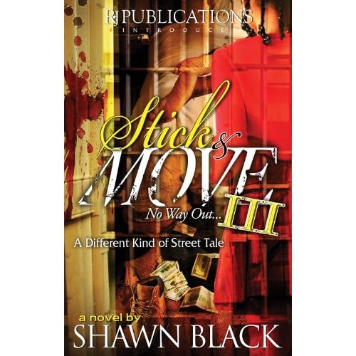 Stick N Move III