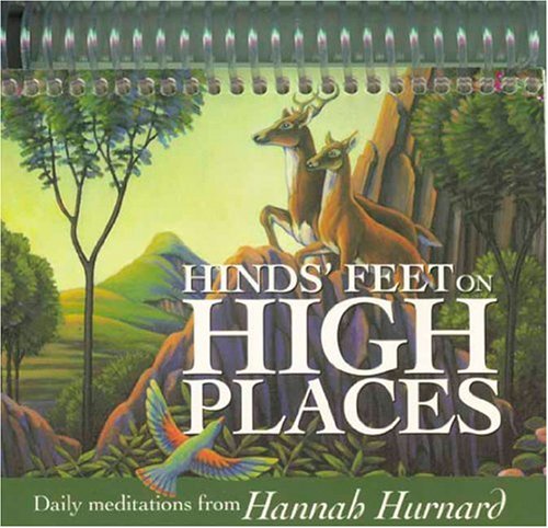 Hinds' Feet on High Places (Inspirations/Timeless Calendars)