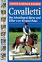Cavalletti: Schooling of Horse and Rider over Ground Rails