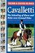 Cavalletti: Schooling of Horse and Rider over Ground Rails