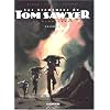 Les Aventures de Tom Sawyer, Tome 2 :