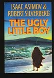 Ugly Little Boy, The