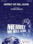 Merrily We Roll Along: Revised Editio...