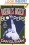 Baseball's Biggest Bloopers: The Games that Got Away