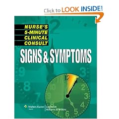 Nurse's 5-Minute Clinical Consult: Signs & Symptoms