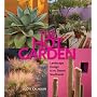 The Hot Garden: Landscape Design for the Desert Southwest
