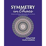 symmetry in chaos a search for pattern in mathematics art and nature second edition