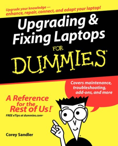 Childrens Toyshop  Books : Upgrading and Fixing Laptops for Dummies (For Dummies)