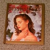 The perfume kit : create your own unique fragrances