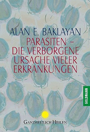 Download Parasiten - Die verborgene Ursache vieler Erkrankungen Download Parasiten - Die verborgene Ursache vieler Erkrankungen