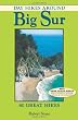Day Hikes Around Big Sur: 80 Great Hikes