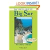Day Hikes Around Big Sur: 80 Great Hikes
