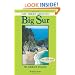 Day Hikes Around Big Sur: 80 Great Hikes