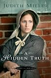 Hidden Truth, A (Home to Amana)