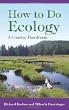 How to Do Ecology: A Concise Handbook