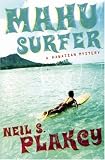 Mahu Surfer: A Hawaiian Mystery (An Alyson Mystery)