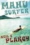 Mahu Surfer: A Hawaiian Mystery (An Alyson Mystery)