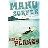 Mahu Surfer: A Hawaiian Mystery (An Alyson Mystery)