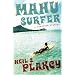 Mahu Surfer: A Hawaiian Mystery (An Alyson Mystery)