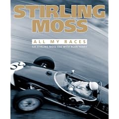 Stirling Moss: All My Races
