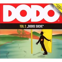 Dodo - Folge 2: Dodos Suche. H�rspiel.