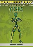 Verbs (Grammar Ray: a Graphic Guide to Grammar)