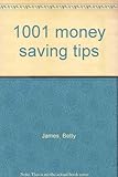 1001 money saving tips