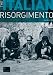 The Italian Risorgimento (Seminar Studies In History)