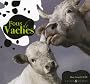 Fous de vaches