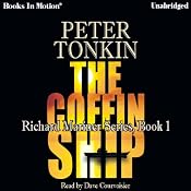 The Coffin Ship: Richard Mariner Series, Book 1 | [Peter Tonkin]