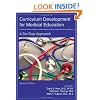 Curriculum Development for Medical Education: A Six-Step Approach