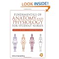 Fundamentals of Anatomy and Physiology for Student Nurses