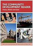 The community development reader : history, themes and issues