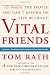 Books : Vital Friends: The People You Can't Afford to Live Without [Hardcover]
