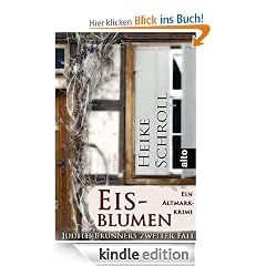 Eisblumen - Ein Altmarkkrimi (Judith Brunners zweiter Fall)