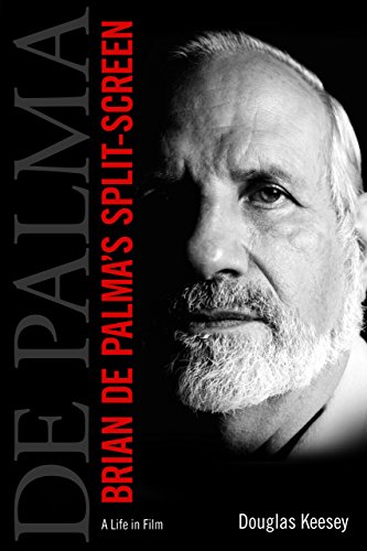 Brian De Palma's Split-Screen: A Life in Film Brian De Palma's Split-Screen: A Life in Film